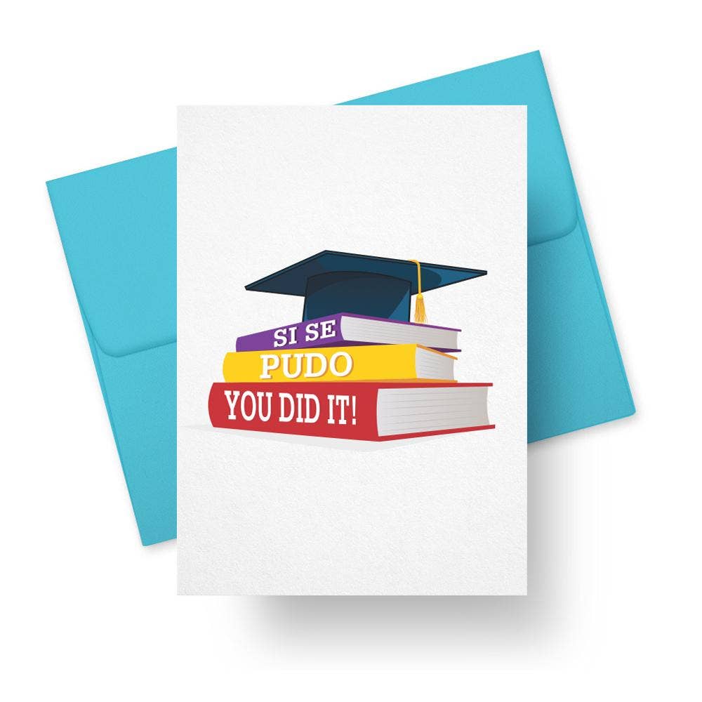 Si Se Pudo - Graduation Card