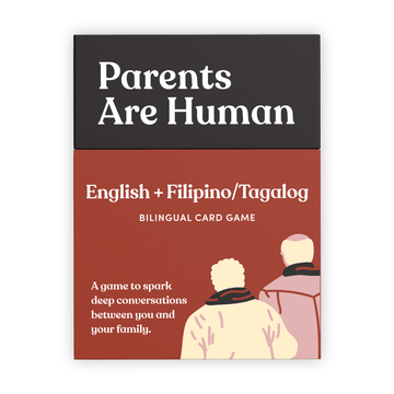 Parents Are Human (English + Filipino/Tagalog)